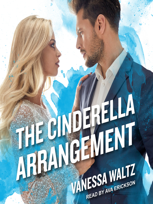 Title details for The Cinderella Arrangement by Vanessa Waltz - Available